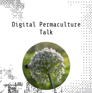 Digital Permaculture talk